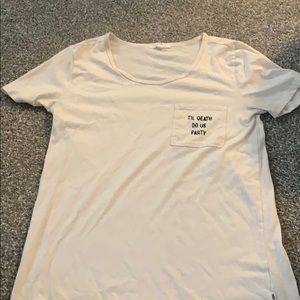 “Till death do us party” t shit